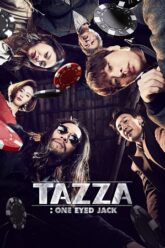 Download Tazza One Eyed Jack (2019) Dual Audio Hindi