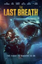 Download The Last Breath (2024) BluRay Full Movie