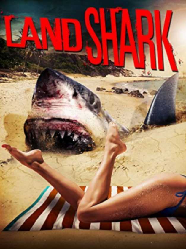 Land Shark 2017 Full Movie Download Vegamovies