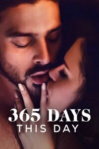 Download 365 Days This Day – Netflix Original (2022) Dual Audio