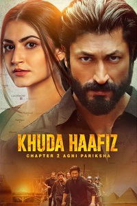 Download Khuda Haafiz Chapter 2 – Agni Pariksha (2022) Hindi Full Movie