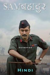 Download Sam Bahadur (2023) Hindi Full Movie