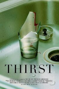 Download Thirst (2023) Dual Audio Hindi English