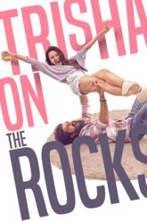 Download Trisha on the Rocks (2024) Dual Audio Full Movie