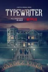 Download Typewriter (Season 1) Hindi Complete Netflix WEB Series