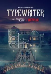 Download Typewriter (Season 1) Hindi Complete Netflix WEB Series