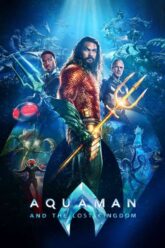 Download Aquaman and the Lost Kingdom (2023) WEB-DL Dual Audio