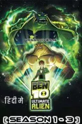 Download Ben 10 Ultimate Alien (Season 1 – 3) Dual Audio