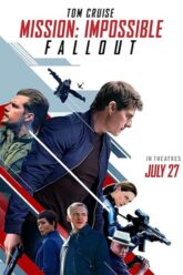 Download Mission Impossible – Fallout (2018) Dual Audio