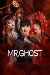 Download Mr Ghost (2023) Dual Audio