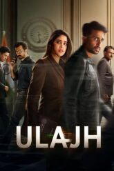 Download Ulajh (2024) Netflix WEB-DL Full Movie