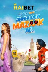 Download Annhi Dea Mazaak Ae (2023) Punjabi Movie