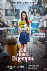 Download DIL DOSTI DILEMMA (2024) Season 1 {Hindi DD5.1} Amazon Prime Video Series