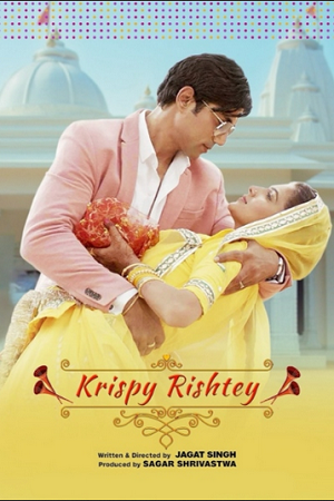 Download Krispy Rishtay (2024) WEB-DL Full Movie