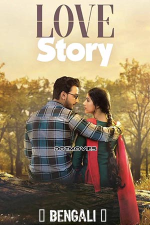 Download Love Story (2020) Bengali Full Movie