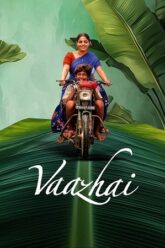 Download Vaazhai (2024) DSNP WEB-DL [ Hindi ORG. DDP5.1 + Tamil ] Full Movie