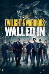 Twilight-of-the-Warriors-Walled-In